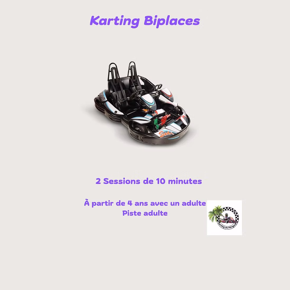 Karting Biplaces - 2 Sessions de 10 minutes - À partir de 4ans